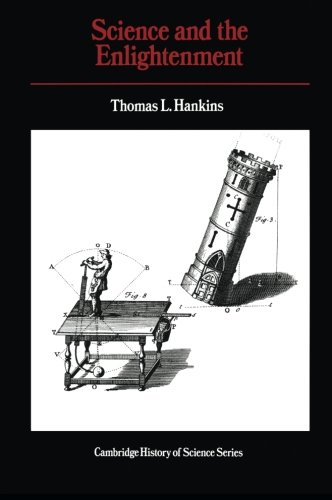 Science and the Enlightenment (Cambridge Studies in the History of Science)