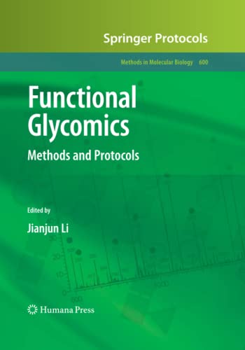 Functional Glycomics: Methods and Protocols (Methods in Molecular Biology, Band 600)