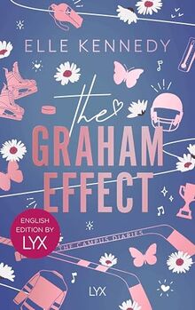 The Graham Effect: English Edition by LYX (Campus Diaries, Band 1)