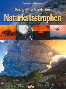 Das große Buch der Naturkatastrophen