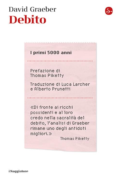 Debito. I primi 5000 anni (La cultura)