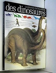 La grande encyclopédie des dinosaures (Hors Ser Doc Je)