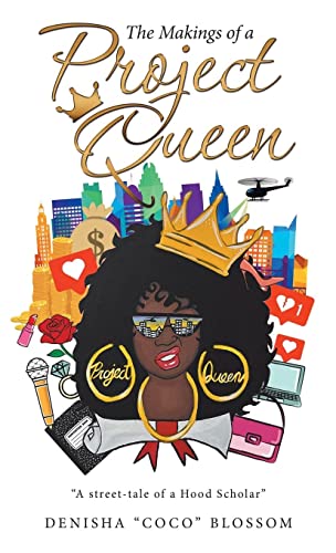 The Makings of a Project Queen