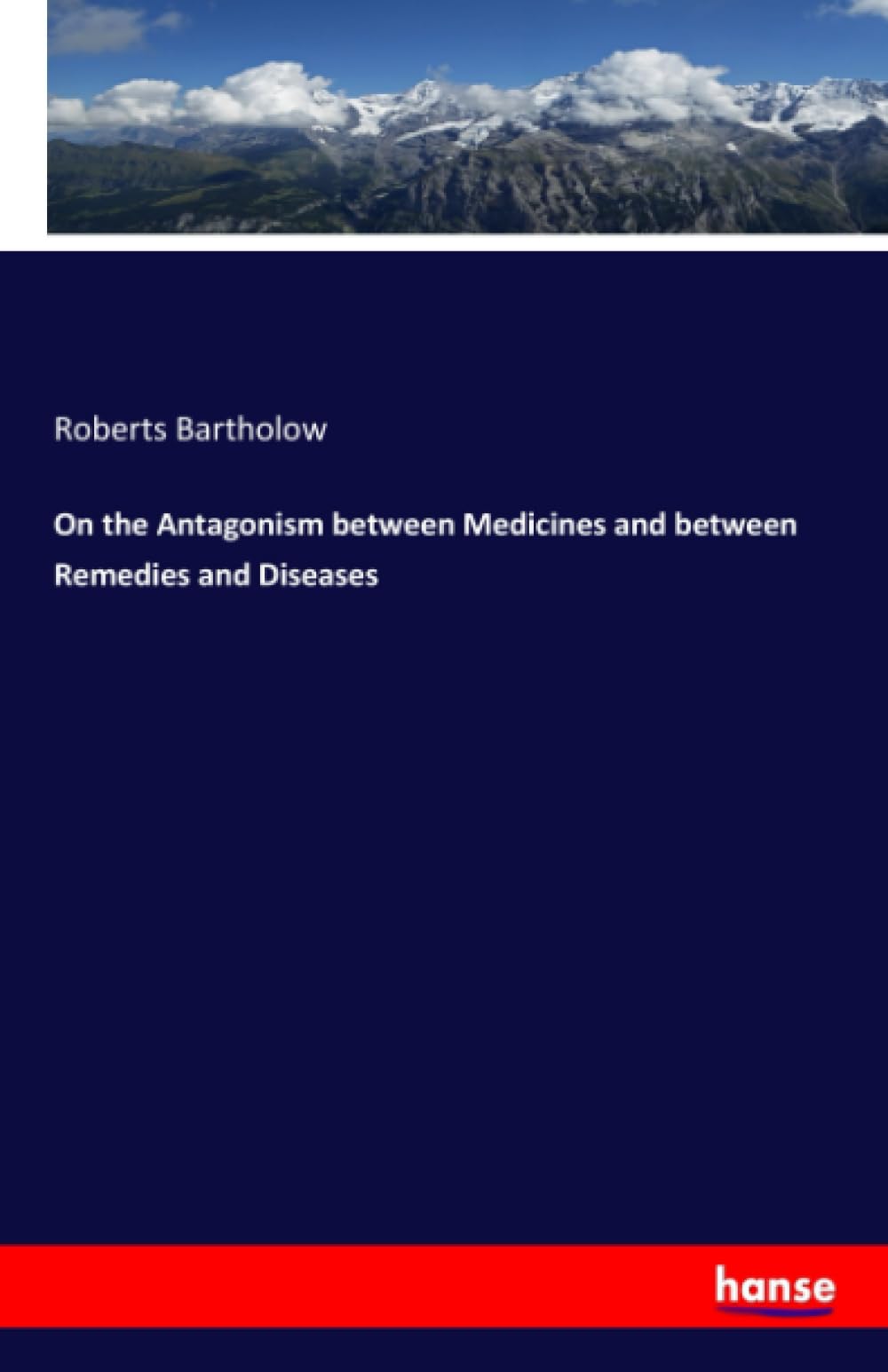 On the Antagonism between Medicines and between Remedies and Diseases: DE
