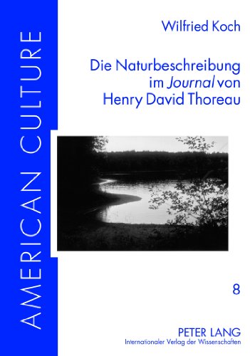 Die Naturbeschreibung im «Journal» von Henry David Thoreau (American Culture)