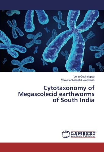Cytotaxonomy of Megascolecid earthworms of South India