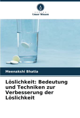 Löslichkeit: Bedeutung und Techniken zur Verbesserung der Löslichkeit