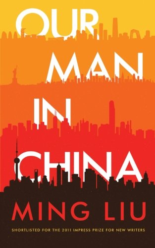 Our Man in China: A Novel