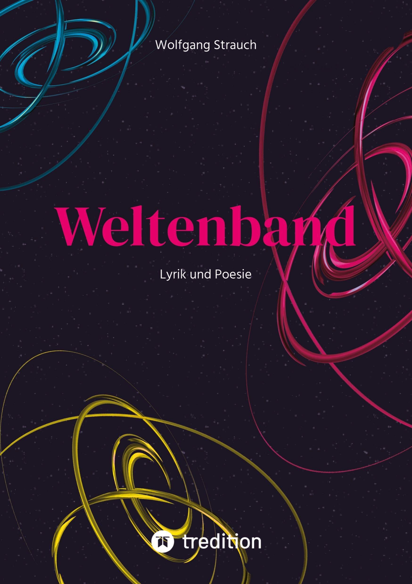 Weltenband: Lyrik und Poesie