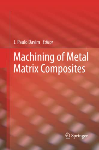 Machining of Metal Matrix Composites