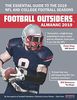 Football Outsiders Almanac 2019: The Essential Guide to the 2019 NFL and College Football Seasons