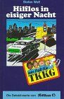Ein Fall für TKKG, Bd.73, Hilflos in eisiger Nacht