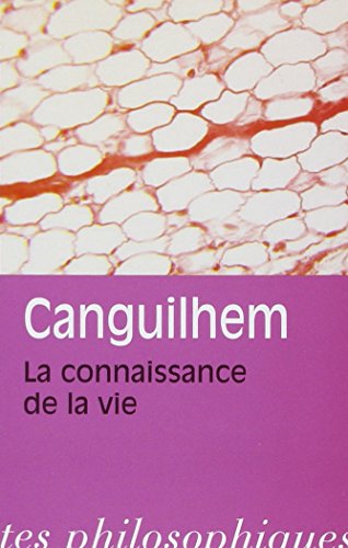 La Connaissance De La Vie (bibliotheque Des Textes Philosophiques - Poche)
