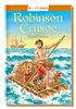 Robinson Crusoe: Meine ersten Klassiker