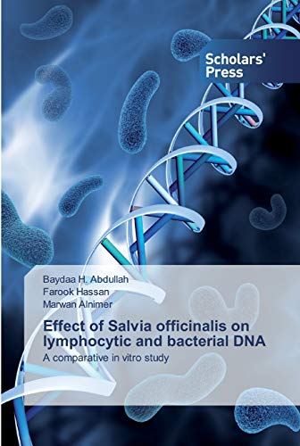 Effect of Salvia officinalis on lymphocytic and bacterial DNA: A comparative in vitro study