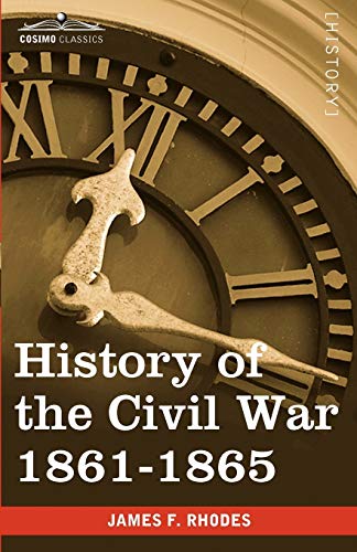 History of the Civil War 1861-1865