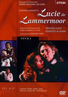 Donizetti - Lucie de Lammermoor (TDK)