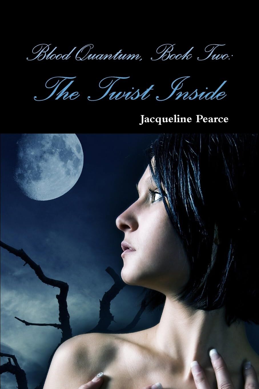Blood Quantum, Book Two