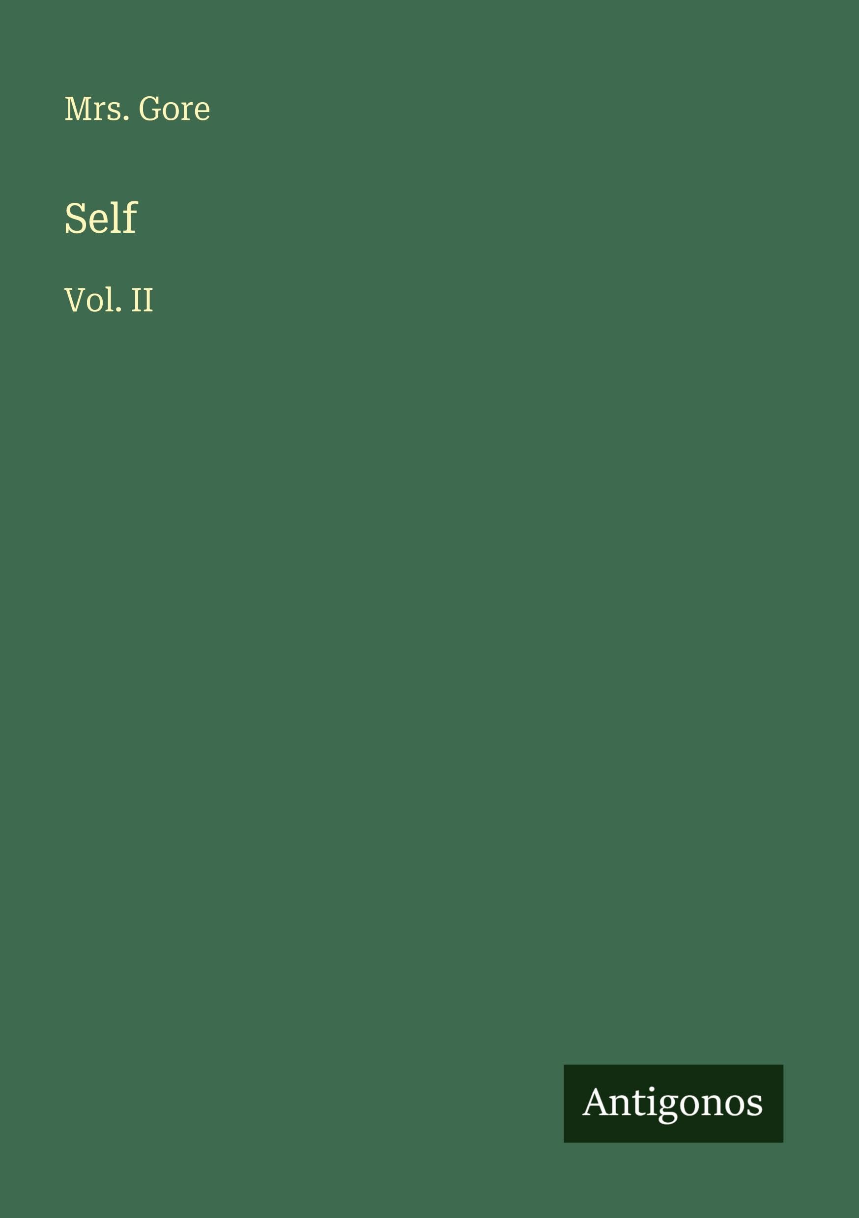 Self: Vol. II