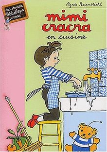 Mimi-Cracra en cuisine