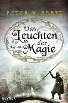 Das Leuchten der Magie: Roman (Demon Zyklus, Band 5)