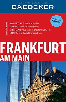 Baedeker Reiseführer Frankfurt am Main: mit GROSSEM CITYPLAN