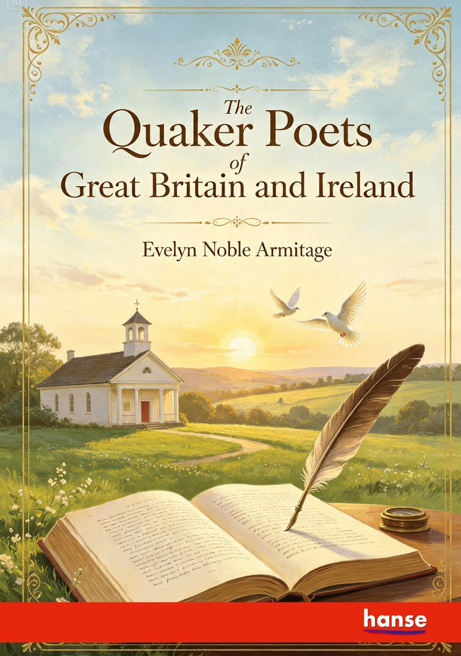 The Quaker Poets of Great Britain and Ireland