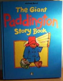 THE GIANT PADDINGTON STORY BOOK