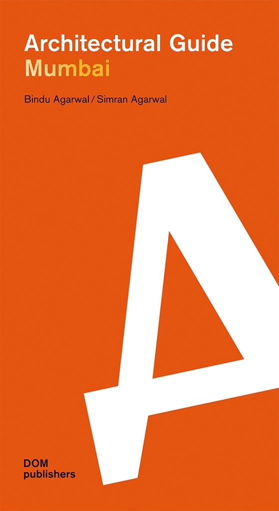 Mumbai. Architectural Guide (Architekturführer/Architectural Guide)