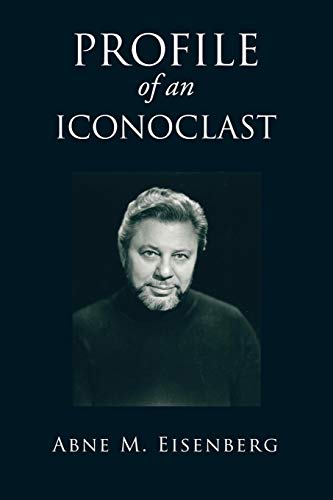 Profile of an Iconoclast