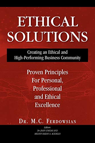 Ethical Solutions: Creating an Ethical and High-Performing Business Community