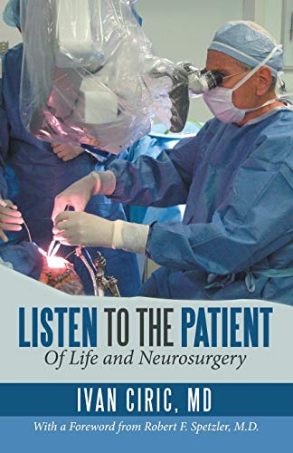 Listen to the Patient: Of Life and Neurosurgery