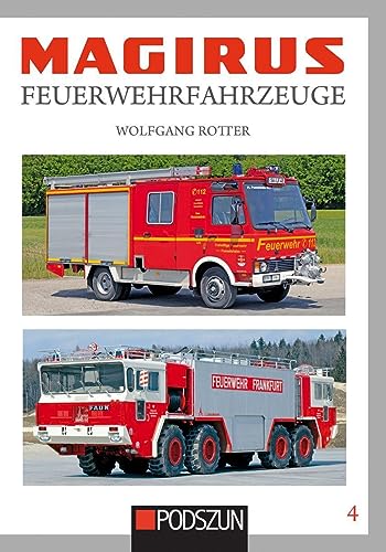 Rotter, Wolfgang: Magirus Feuerwehrfahrzeuge Band 4
