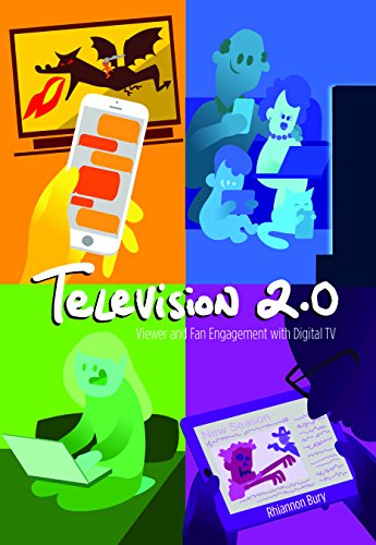 Television 2.0: Viewer and Fan Engagement with Digital TV (Digital Formations, Band 102)