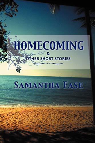 Homecoming & Other Short Stories