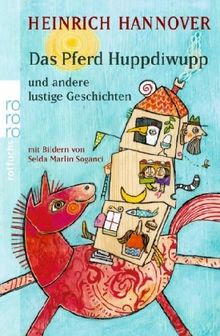 Das Pferd Huppdiwupp und andere lustige Geschichten