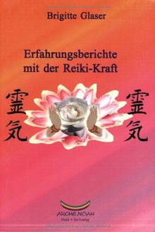 Erfahrungsberichte mit der Reiki Kraft