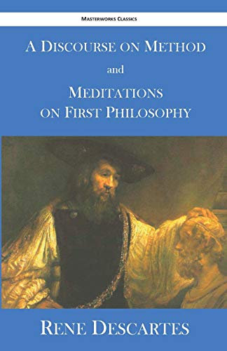 René Descartes A Discourse On Method And Meditations On First Philosophy