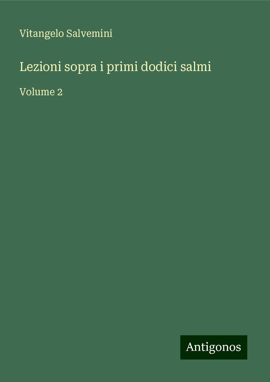 Lezioni sopra i primi dodici salmi: Volume 2