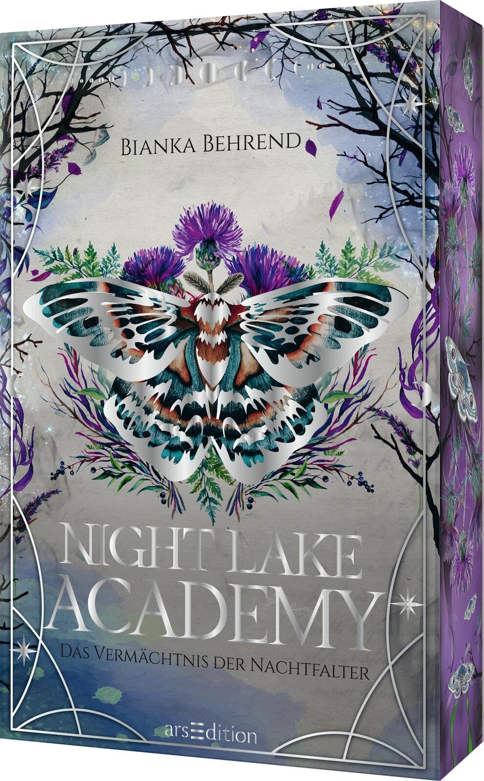 Night Lake Academy – Das Vermächtnis der Nachtfalter (Night Lake Academy 2): Das Finale der Romantasy-Dilogie von Bianka Behrend. Romantisch und aufregend! Mit Farbschnitt in der 1. Auflage