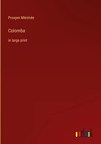 Colomba: in large print