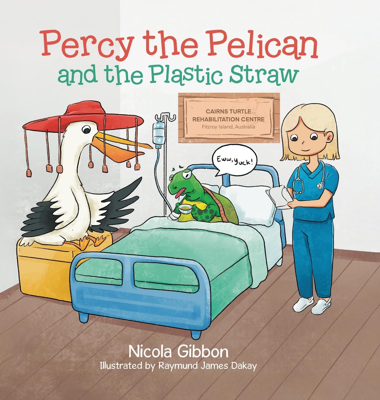 Percy the Pelican and the Plastic Straw