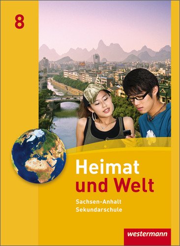 Heimat und Welt Ausgabe 2010 Sachsen-Anhalt Heimat und Welt - Ausgabe 2010 für die Sekundarschulen in Sachsen-Anhalt Gebunden