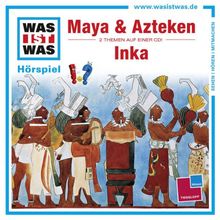 Folge 47: Maya & Azteken/Inka