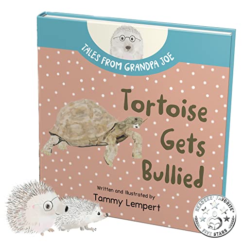 Tortoise Gets Bullied: A Social Emotional Learning SEL Feelings Book for Kids 4-8 (Tales From Grandpa Joe, Band 3)