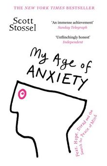 My Age of Anxiety