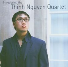 Introducing the Thinh Nguyen Quartet von Nguyen,Thinh Quartett | CD | Zustand sehr gut