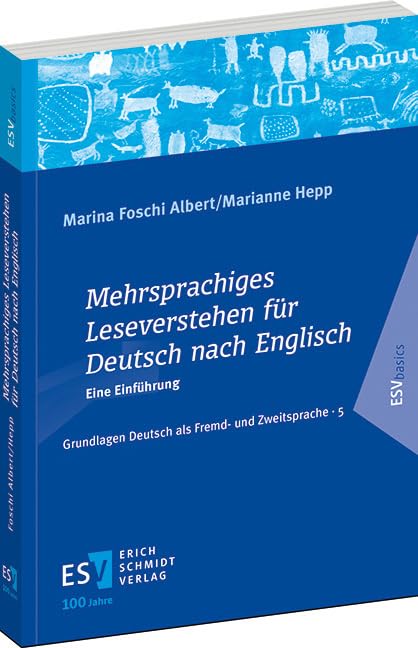 Mehrsprachiges Leseverstehen für Deutsch nach Englisch: Eine Einführung (Grundlagen Deutsch als Fremd- und Zweitsprache)