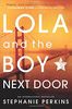 Lola and the Boy Next Door (Anna & the French Kiss 2)
