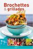 Brochettes et grillades